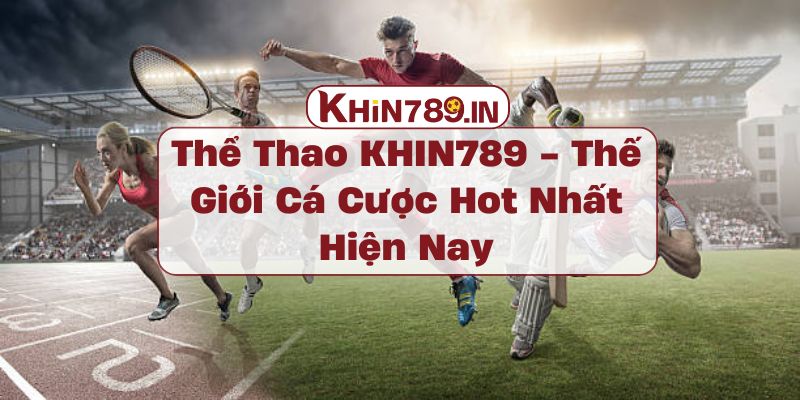 Thể Thao KHIN789